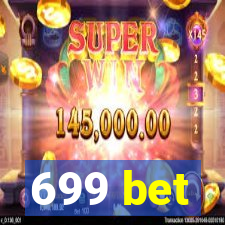 699 bet